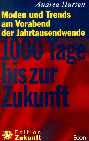 Seller image for Tausend Tage bis zur Zukunft for sale by Gabis Bcherlager