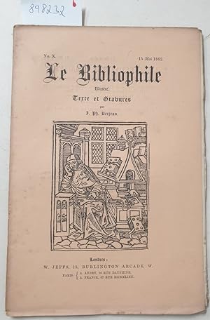 Seller image for Le Bibliophile : No. X : 15 Mai 1862 : for sale by Versand-Antiquariat Konrad von Agris e.K.