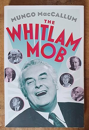 THE WHITLAM MOB