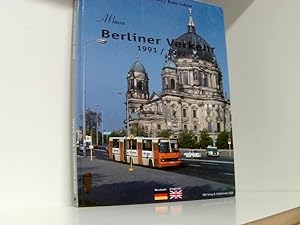 Bild des Verkufers fr Album Berliner Verkehr 1991/1992: Dtsch.-Engl. 1991/1992 : [deutsch englisch] zum Verkauf von Book Broker