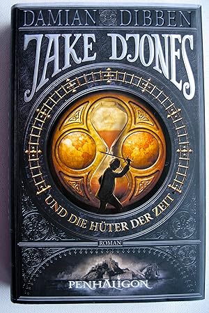 Seller image for Jake Djones und die Hter der Zeit: Roman for sale by Gabis Bcherlager