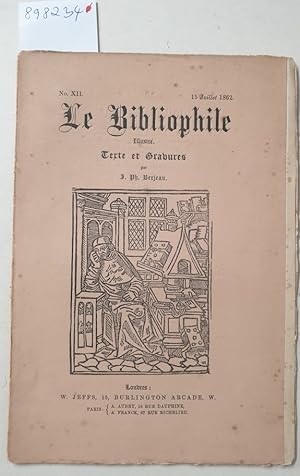 Seller image for Le Bibliophile : No. XII: 15 Juillet 1862 : for sale by Versand-Antiquariat Konrad von Agris e.K.