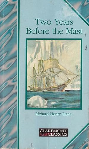 Seller image for TWO YEARS BEFORE THE MAST for sale by Jean-Louis Boglio Maritime Books