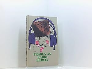Seller image for Fragen an Radio Eriwan for sale by Book Broker