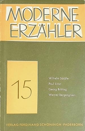 Bild des Verkufers fr Moderne Erzhler Bd. 15: Wilhelm Schfer, Paul Ernst. zum Verkauf von books4less (Versandantiquariat Petra Gros GmbH & Co. KG)