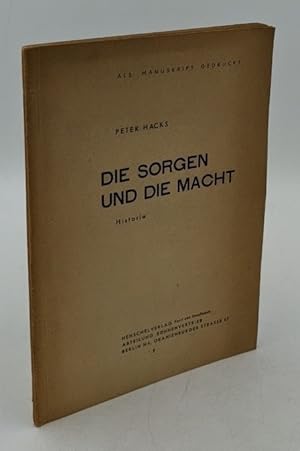 Bild des Verkufers fr Die Sorgen und die Macht : Historie. zum Verkauf von Antiquariat Thomas Haker GmbH & Co. KG