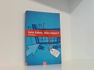 Bild des Verkufers fr Gute Gaben, alles haben?: Christen und der Konsumzwang Christen und der Konsumzwang zum Verkauf von Book Broker