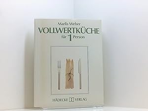 Seller image for Vollwertkche fr 1 Person Marlis Weber for sale by Book Broker