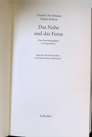 Immagine del venditore per Das Nahe und das Ferne : eine Autobiographie in Gesprchen. venduto da books4less (Versandantiquariat Petra Gros GmbH & Co. KG)