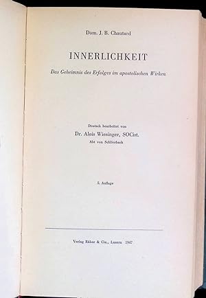 Image du vendeur pour Innerlichkeit : Das Geheimnis des Erfolges im apostolischen Wirken. mis en vente par books4less (Versandantiquariat Petra Gros GmbH & Co. KG)