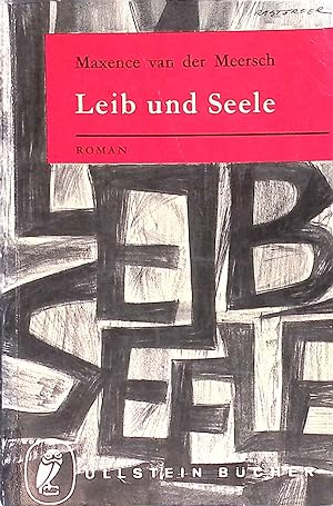 Bild des Verkufers fr Leib und Seele : Roman. Ullstein Bcher ; Nr. 168/169 zum Verkauf von books4less (Versandantiquariat Petra Gros GmbH & Co. KG)