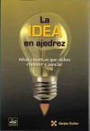 Seller image for LA IDEA EN AJEDREZ Ideas Creativas que debes conocer y asociar for sale by AG Library