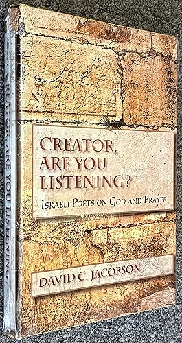Seller image for Creator, Are You Listening? Israeli Poets on God and Prayer for sale by DogStar Books