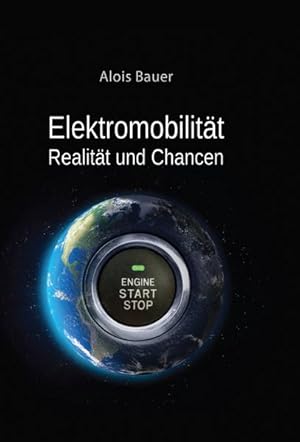 Bild des Verkufers fr Elektromobilitt - Realitt und Chancen zum Verkauf von Studibuch