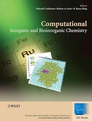 Bild des Verkufers fr Computational Inorganic and Bioinorganic Chemistry zum Verkauf von GreatBookPricesUK
