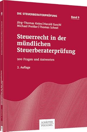 Seller image for Steuerrecht in der mndlichen Steuerberaterprfung: 900 Fragen und Antworten (Die Steuerberaterprfung) for sale by Studibuch