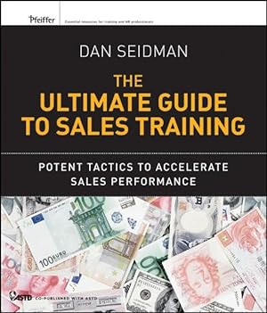 Bild des Verkufers fr The Ultimate Guide to Sales Training: Potent Tactics to Accelerate Sales Performance zum Verkauf von Studibuch