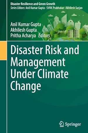 Bild des Verkufers fr Disaster Risk and Management Under Climate Change zum Verkauf von AHA-BUCH GmbH