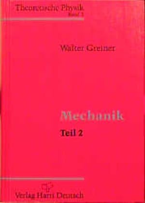 Bild des Verkufers fr Theoretische Physik. Ein Lehr- und bungstext fr Anfangssemester (Band 1-4) und Fortgeschrittene (ab Band 5 und Ergnzungsbnde): Theoretische Physik, 11 Bde. u. 4 Erg.-Bde., Bd.2, Mechanik zum Verkauf von Studibuch