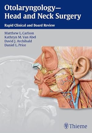 Bild des Verkufers fr Otolaryngology--Head and Neck Surgery: Rapid Clinical and Board Review zum Verkauf von Studibuch