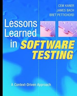 Bild des Verkufers fr Lessons Learned in Software Testing: A Context-Driven Approach zum Verkauf von Studibuch