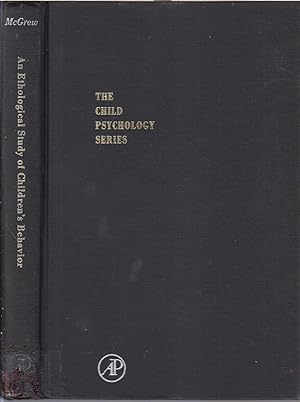 Seller image for An Ethological Study Of Children's Behavior for sale by Jonathan Grobe Books