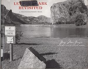 Bild des Verkufers fr Lewis and Clark Revisited: A Photographer's Trail (Lyndhurst Book) zum Verkauf von Jonathan Grobe Books