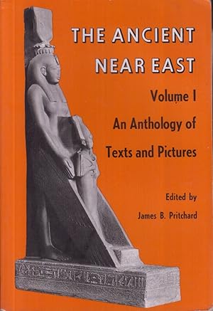 Immagine del venditore per The Ancient Near East, Volume 1: An Anthology of Texts and Pictures venduto da Jonathan Grobe Books