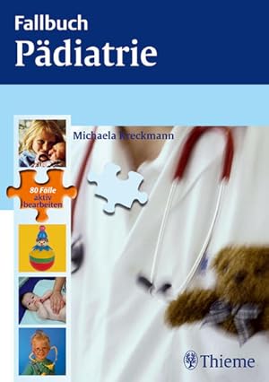 Image du vendeur pour Fallbuch Pdiatrie: 80 Flle aktiv bearbeiten mis en vente par Studibuch