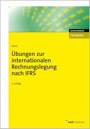 Bild des Verkufers fr bungen zur internationalen Rechnungslegung nach IFRS zum Verkauf von Studibuch