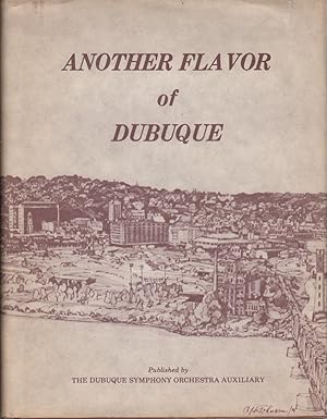 Seller image for Another Flavor of Dubuque for sale by Jonathan Grobe Books