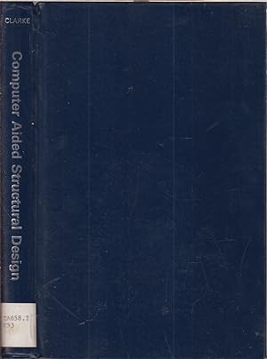 Seller image for Computer Aided Structural Design for sale by Jonathan Grobe Books