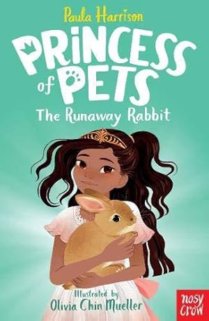 Bild des Verkufers fr Princess of Pets: The Runaway Rabbit zum Verkauf von WeBuyBooks