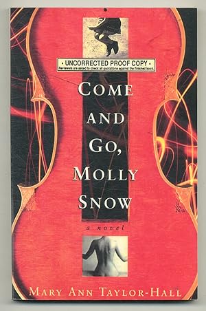 Seller image for Come and Go, Molly Snow for sale by Between the Covers-Rare Books, Inc. ABAA