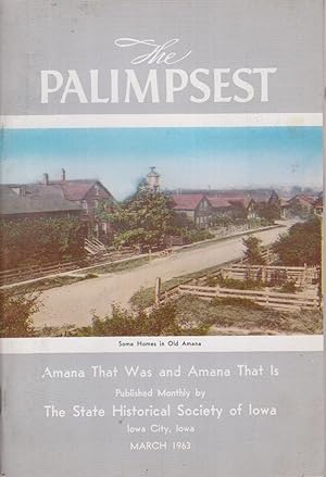Imagen del vendedor de Iowa Palimpsest Magazine: Amana That Was and Amana That Is a la venta por Jonathan Grobe Books