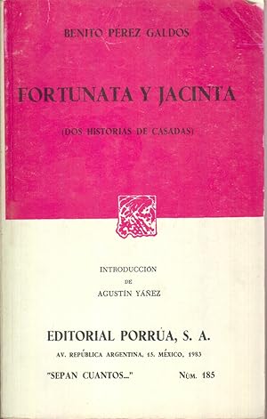 Seller image for Fortunata Y Jacinta (Sepan Cuantos #185) for sale by Jonathan Grobe Books
