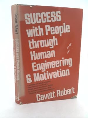 Bild des Verkufers fr Success with people through human engineering and motivation zum Verkauf von ThriftBooksVintage
