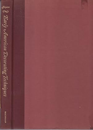 Bild des Verkufers fr Early American Decorating Techniques zum Verkauf von Jonathan Grobe Books