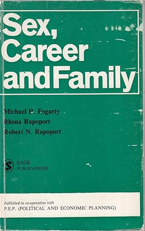 Immagine del venditore per Sex, Career And Family: Including An International Review Of Women's Roles venduto da Jonathan Grobe Books