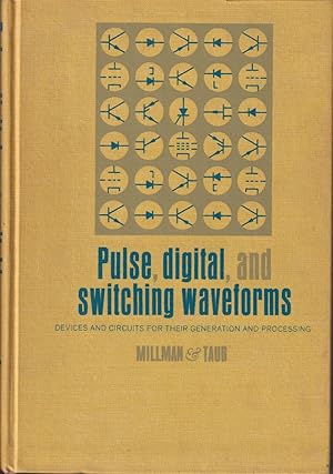 Seller image for Pulse, Digital, And Switching Waveforms for sale by Jonathan Grobe Books