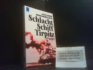 Schlachtschiff "Tirpitz" : e. Tatsachenbericht. Heyne-Bücher ; 25