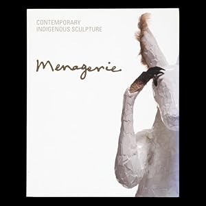 Immagine del venditore per Menagerie : contemporary indigenous sculpture venduto da Douglas Stewart Fine Books