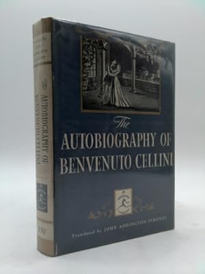 Bild des Verkufers fr The Autobiography of Benvenuto Cellini (Modern Library #150) zum Verkauf von ThriftBooksVintage