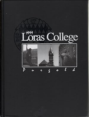 Seller image for The 1999 Purgold Yearbook Loras College, Dubuque, Iowa for sale by Jonathan Grobe Books