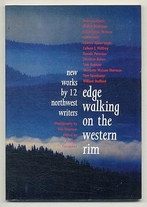 Seller image for Edge Walking on the Western Rim: New Works by Twelve Northwest Writers for sale by Between the Covers-Rare Books, Inc. ABAA