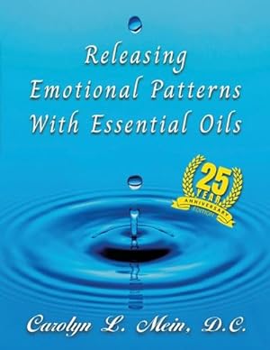 Seller image for Releasing Emotional Patterns with Essential Oils for sale by AHA-BUCH GmbH