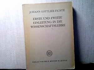 Imagen del vendedor de Erste und zweite Einleitung in die Wissenschaftslehre und Versuch einer neuen Darstellung der Wissenschaftslehre. Philosophische Bibliothek, Band 129a. a la venta por ABC Versand e.K.