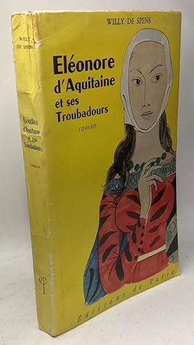 Seller image for Eleonore D'Aquitaine et ses troubadours for sale by crealivres