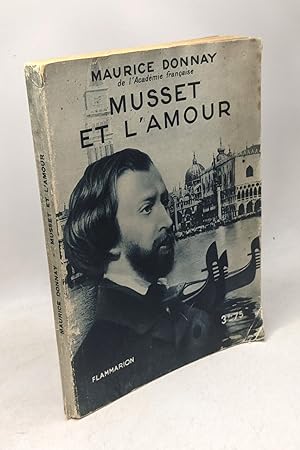 Bild des Verkufers fr Musset et l'amour zum Verkauf von crealivres