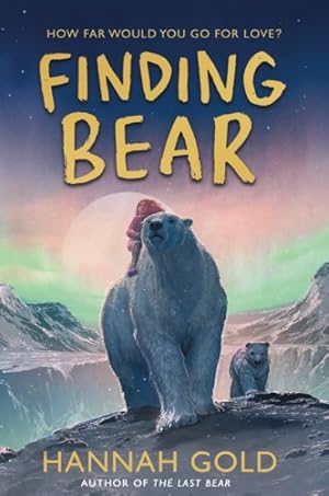 Imagen del vendedor de Finding Bear a la venta por GreatBookPrices